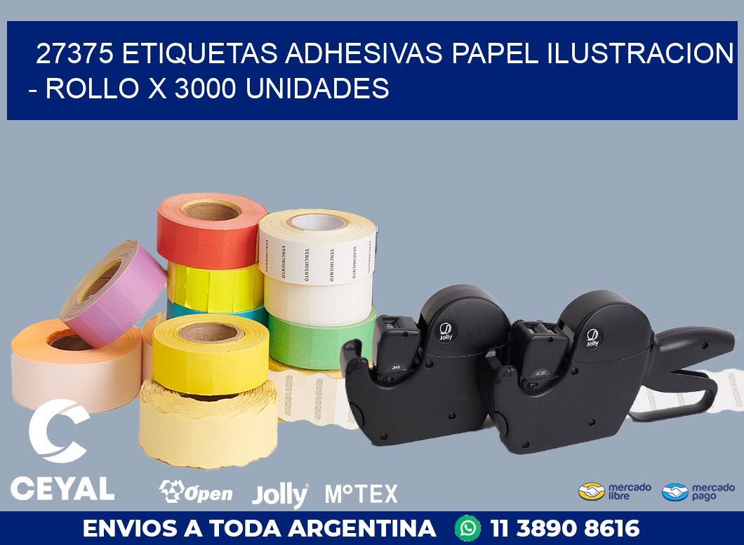 27375 ETIQUETAS ADHESIVAS PAPEL ILUSTRACION - ROLLO X 3000 UNIDADES