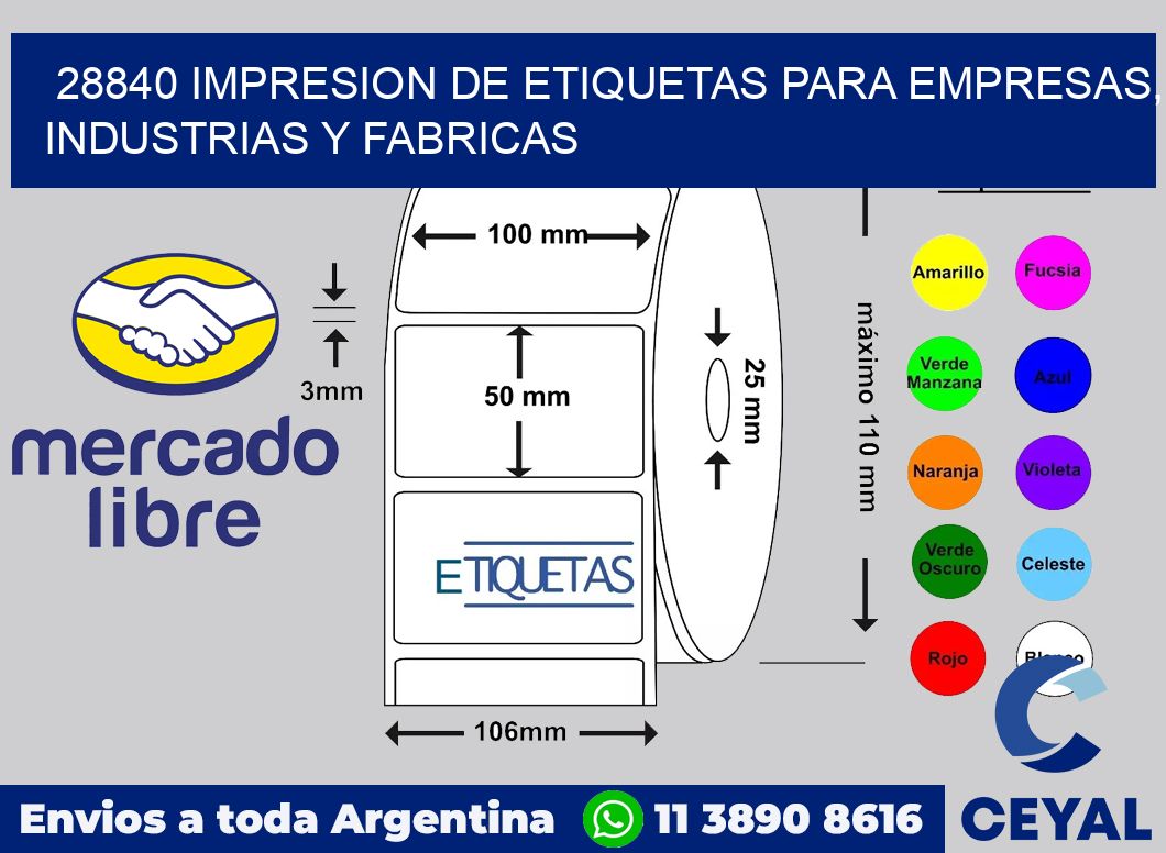 28840 IMPRESION DE ETIQUETAS PARA EMPRESAS, INDUSTRIAS Y FABRICAS