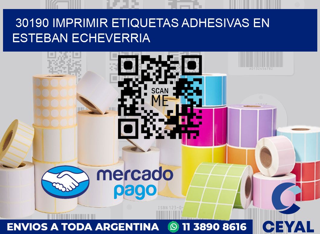 30190 IMPRIMIR ETIQUETAS ADHESIVAS EN ESTEBAN ECHEVERRIA