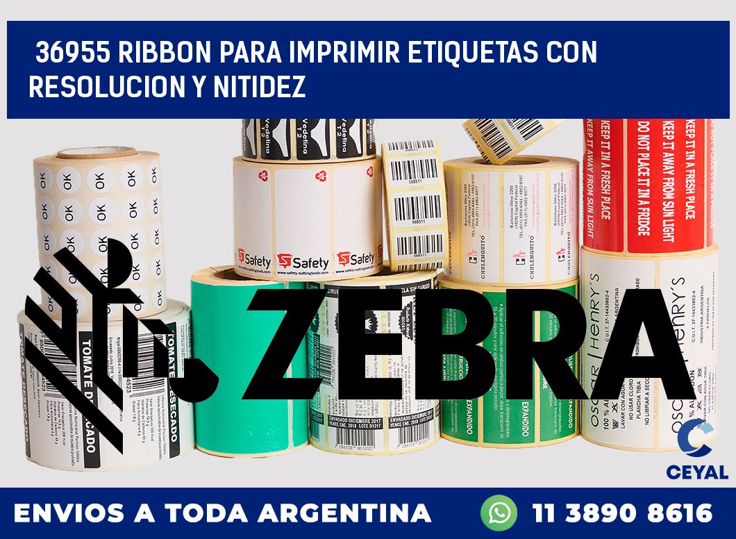 36955 RIBBON PARA IMPRIMIR ETIQUETAS CON RESOLUCION Y NITIDEZ