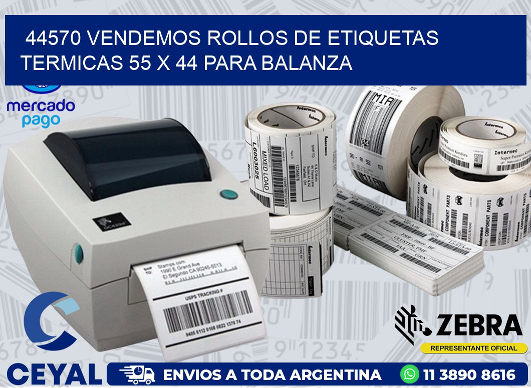 44570 VENDEMOS ROLLOS DE ETIQUETAS TERMICAS 55 X 44 PARA BALANZA