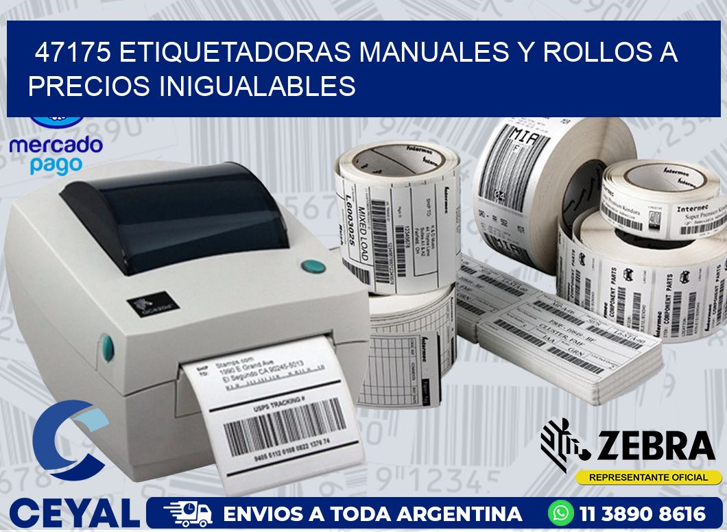 47175 ETIQUETADORAS MANUALES Y ROLLOS A PRECIOS INIGUALABLES