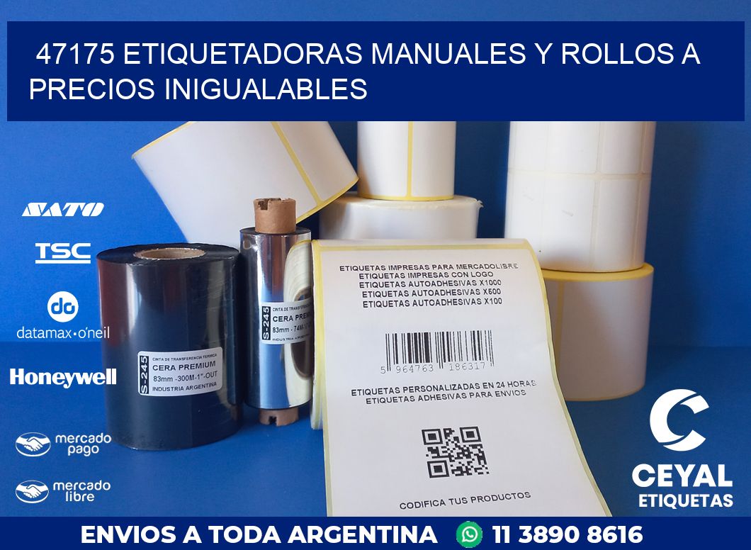 47175 ETIQUETADORAS MANUALES Y ROLLOS A PRECIOS INIGUALABLES