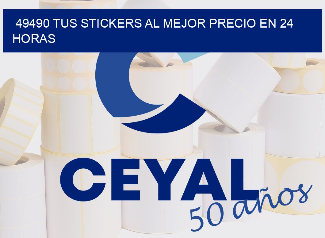 49490 TUS STICKERS AL MEJOR PRECIO EN 24 HORAS