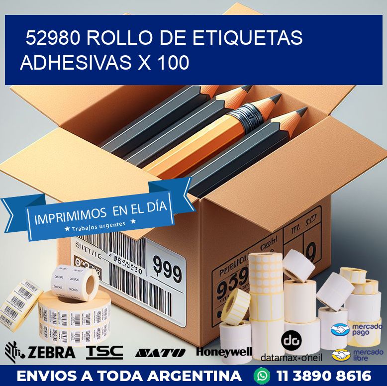 52980 ROLLO DE ETIQUETAS ADHESIVAS X 100