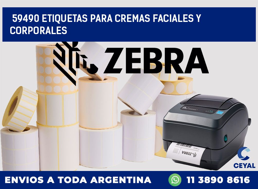 59490 ETIQUETAS PARA CREMAS FACIALES Y CORPORALES