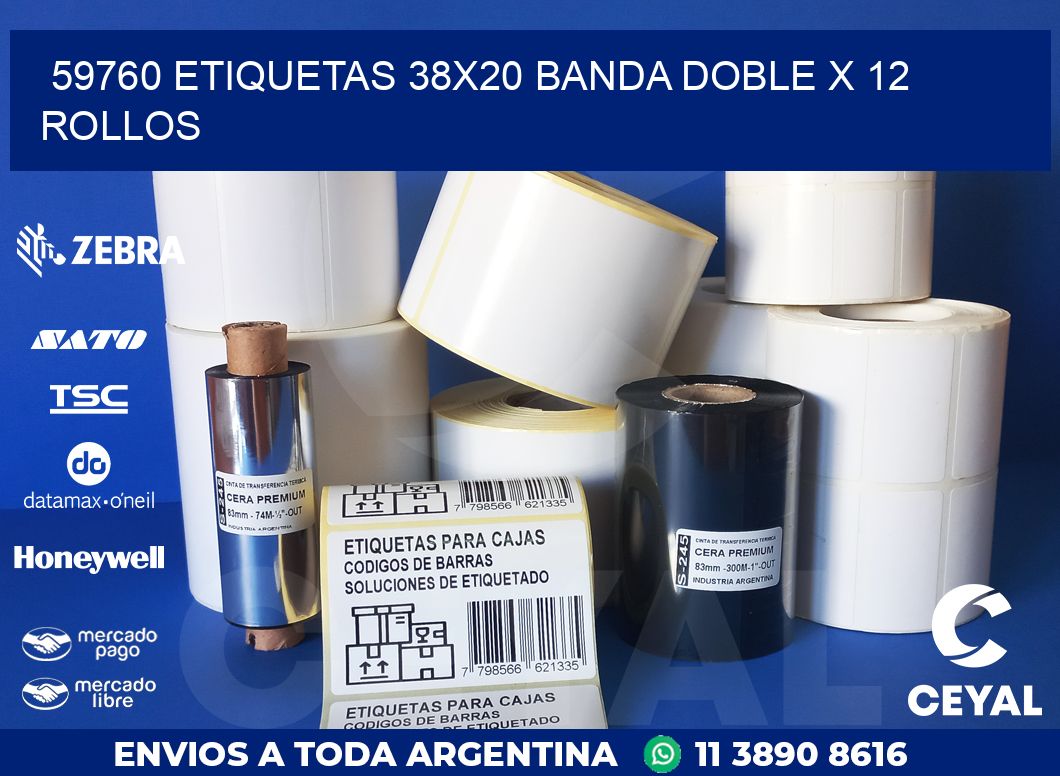 59760 ETIQUETAS 38X20 BANDA DOBLE X 12 ROLLOS