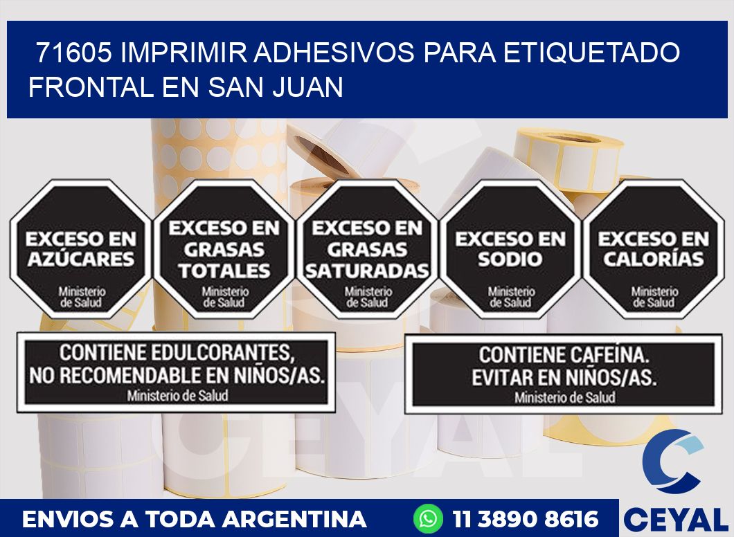 71605 IMPRIMIR ADHESIVOS PARA ETIQUETADO FRONTAL EN SAN JUAN