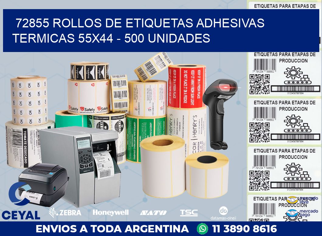 72855 ROLLOS DE ETIQUETAS ADHESIVAS TERMICAS 55X44 - 500 UNIDADES
