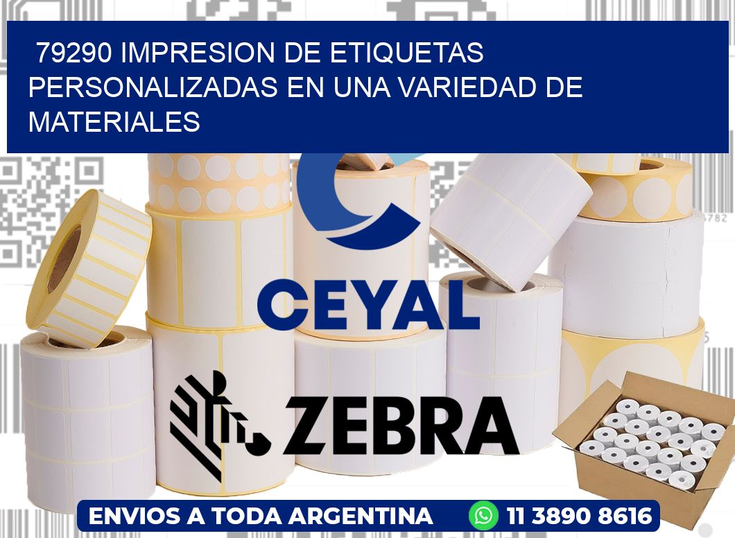 79290 IMPRESION DE ETIQUETAS PERSONALIZADAS EN UNA VARIEDAD DE MATERIALES
