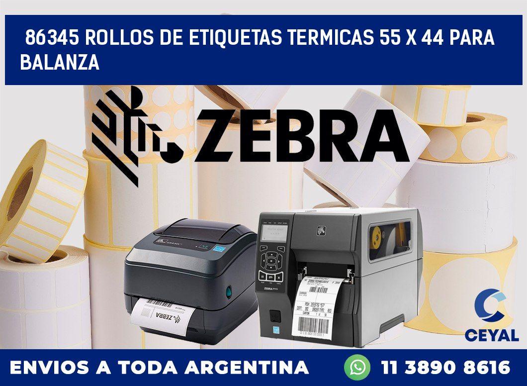 86345 ROLLOS DE ETIQUETAS TERMICAS 55 X 44 PARA BALANZA