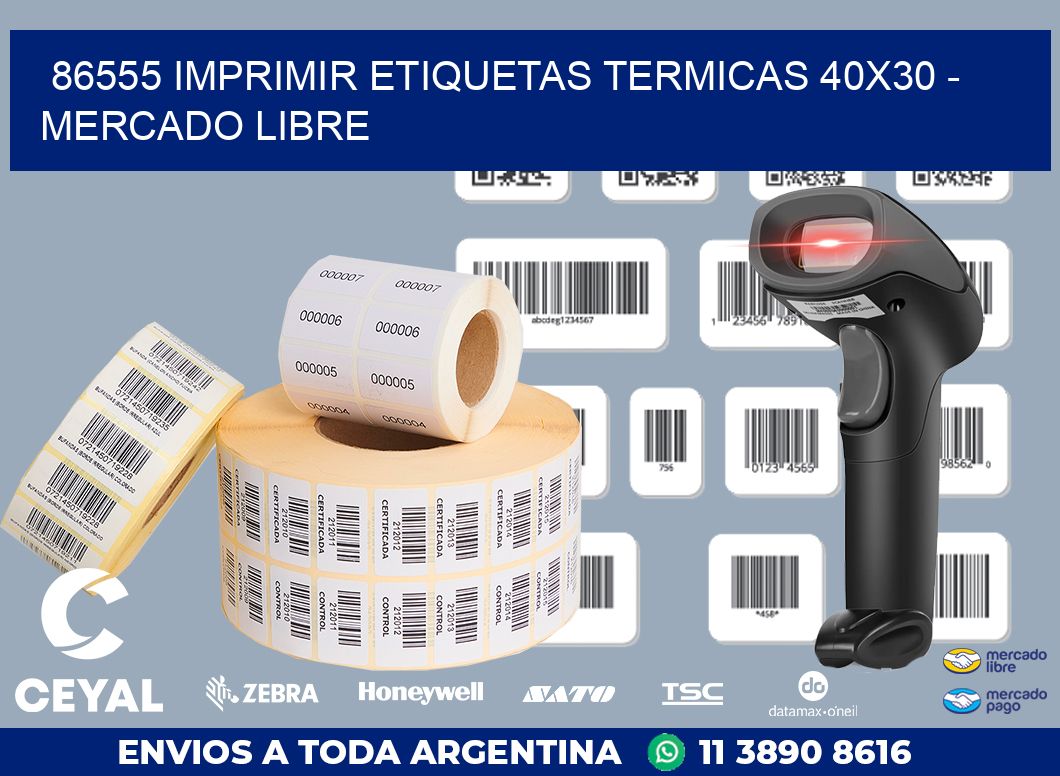 86555 IMPRIMIR ETIQUETAS TERMICAS 40X30 - MERCADO LIBRE