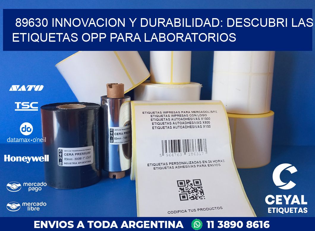 89630 INNOVACION Y DURABILIDAD: DESCUBRI LAS ETIQUETAS OPP PARA LABORATORIOS