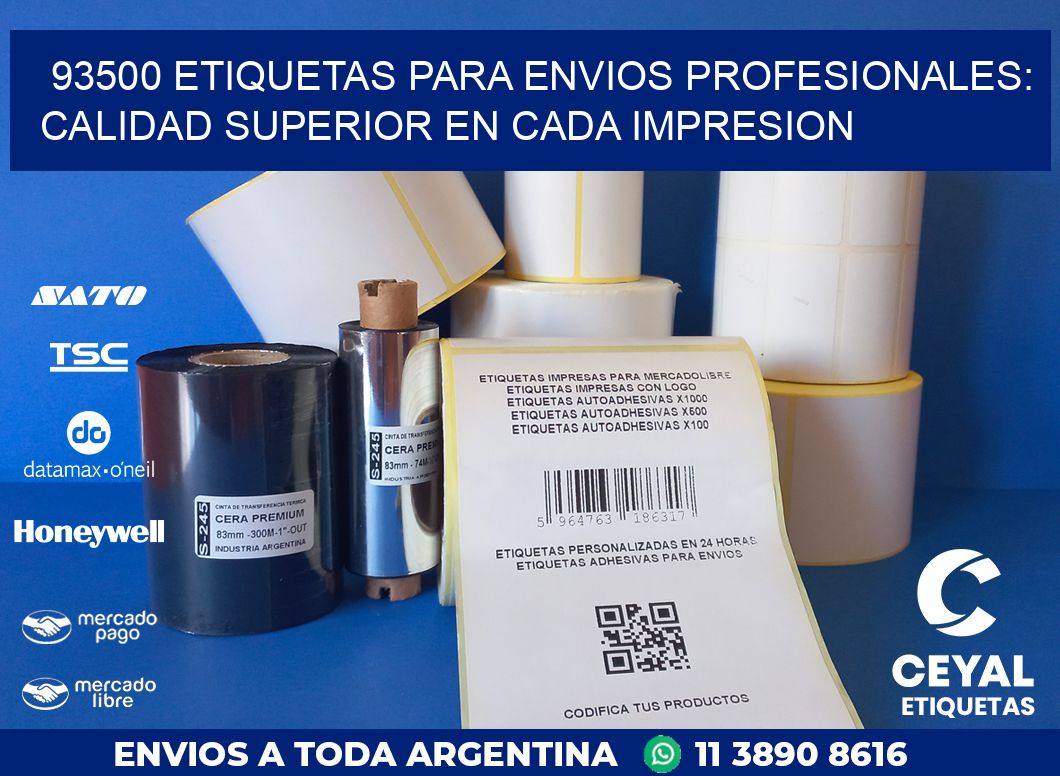 93500 ETIQUETAS PARA ENVIOS PROFESIONALES: CALIDAD SUPERIOR EN CADA IMPRESION