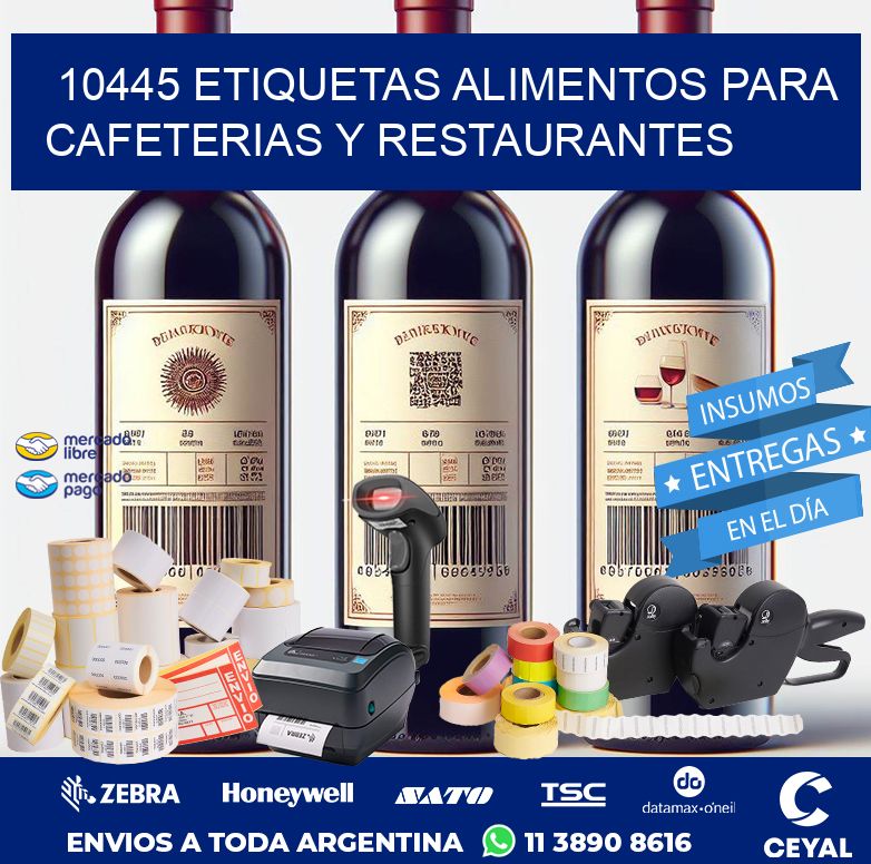 10445 ETIQUETAS ALIMENTOS PARA CAFETERIAS Y RESTAURANTES
