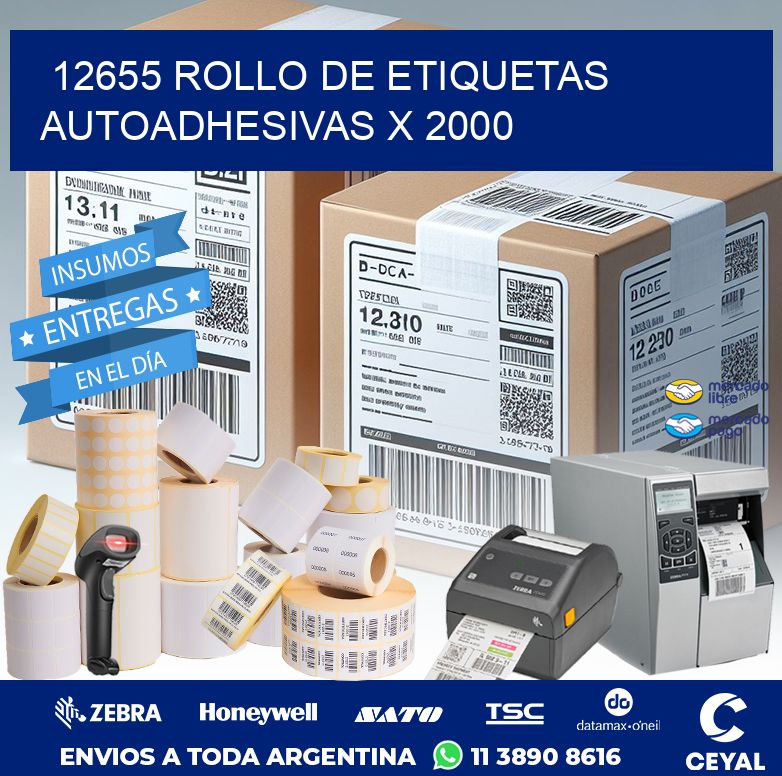 12655 ROLLO DE ETIQUETAS AUTOADHESIVAS X 2000
