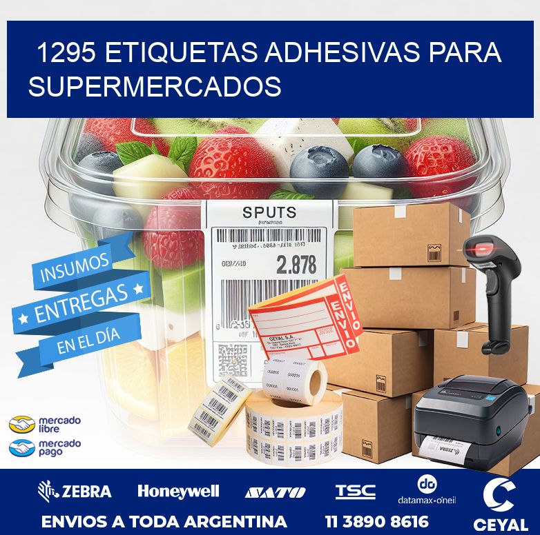 1295 ETIQUETAS ADHESIVAS PARA SUPERMERCADOS