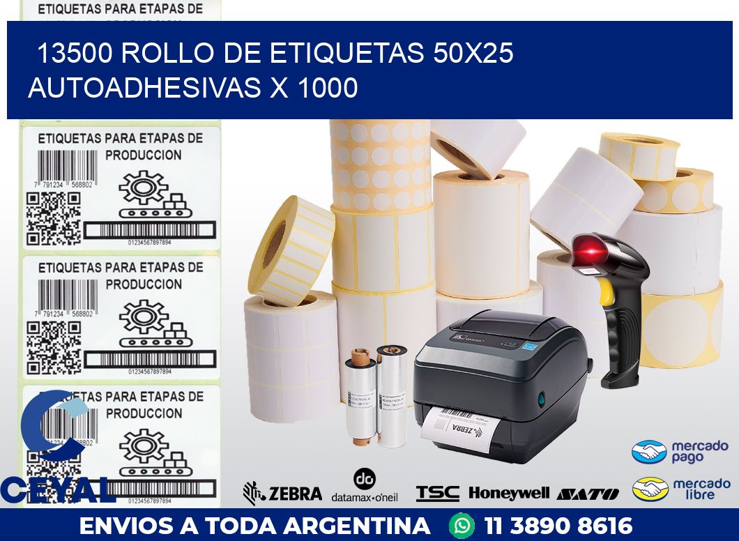 13500 ROLLO DE ETIQUETAS 50X25 AUTOADHESIVAS X 1000