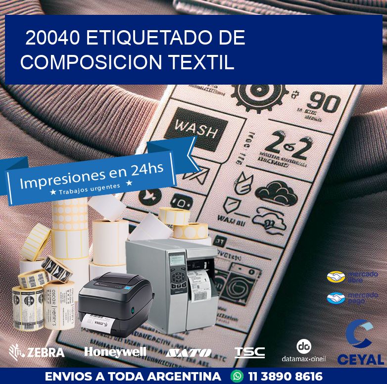 20040 ETIQUETADO DE COMPOSICION TEXTIL