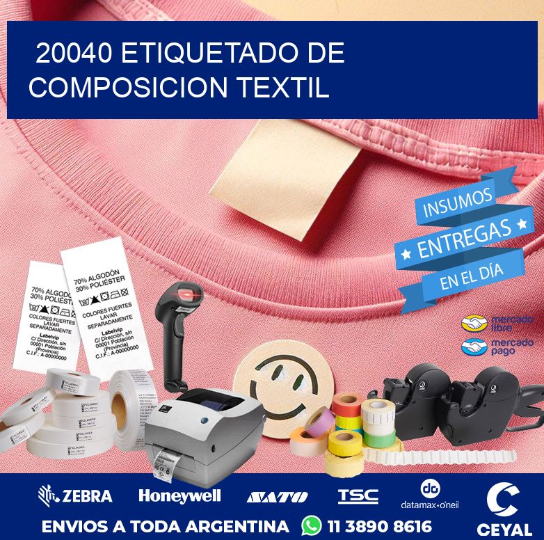 20040 ETIQUETADO DE COMPOSICION TEXTIL