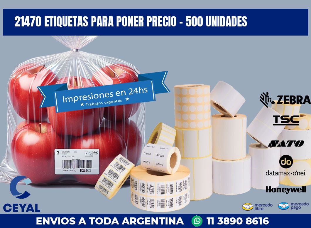 21470 ETIQUETAS PARA PONER PRECIO - 500 UNIDADES