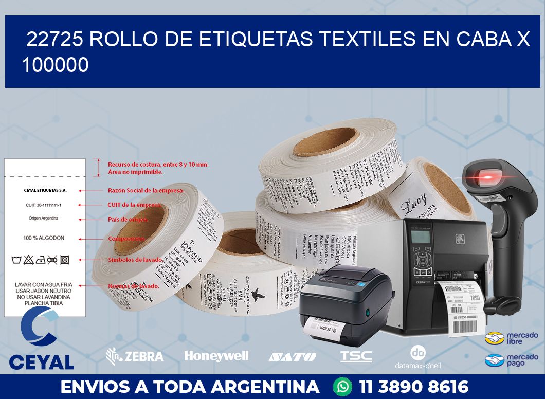 22725 ROLLO DE ETIQUETAS TEXTILES EN CABA X 100000