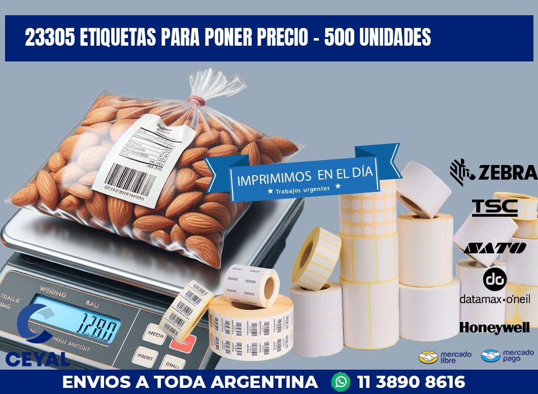 23305 ETIQUETAS PARA PONER PRECIO - 500 UNIDADES