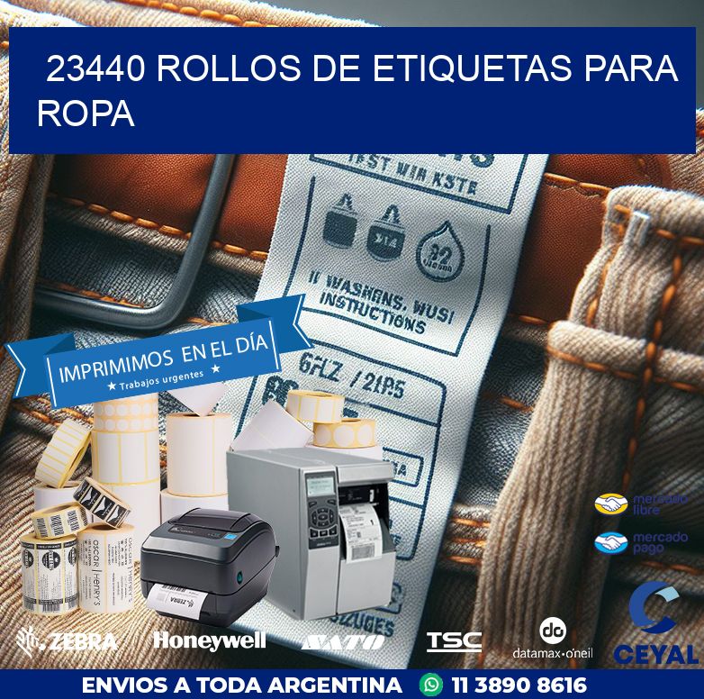 23440 ROLLOS DE ETIQUETAS PARA ROPA