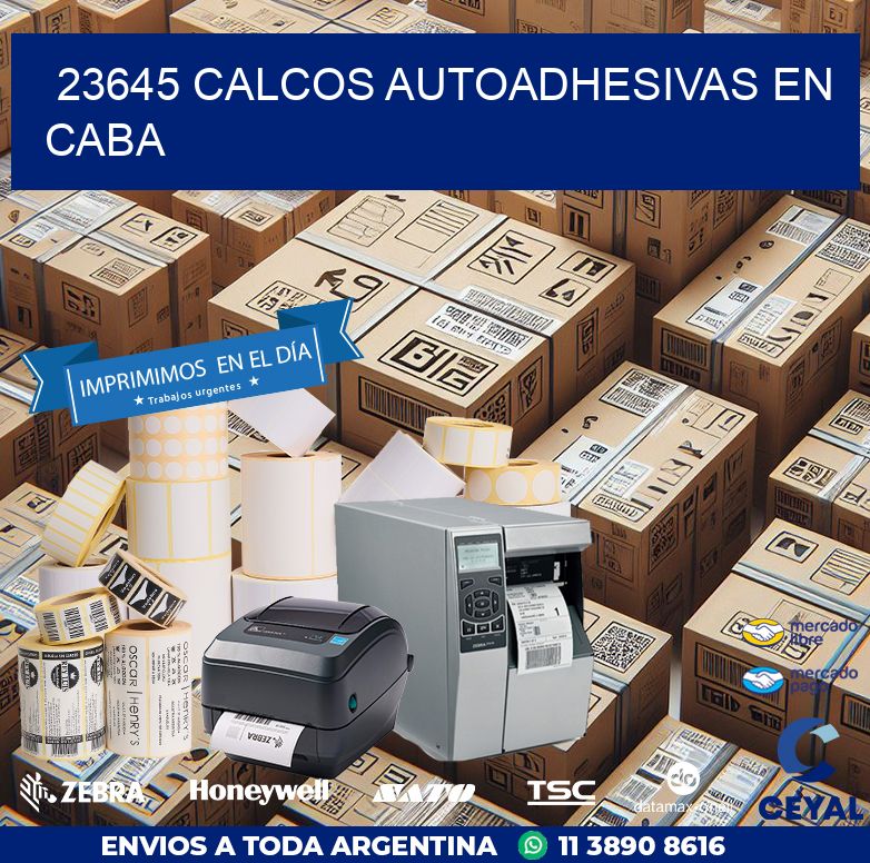 23645 CALCOS AUTOADHESIVAS EN CABA
