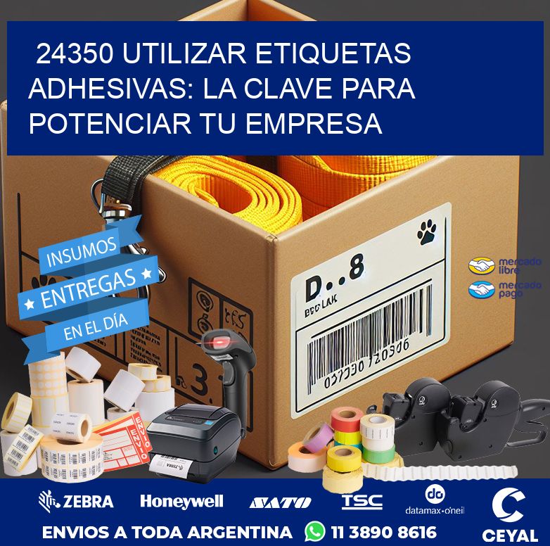 24350 UTILIZAR ETIQUETAS ADHESIVAS: LA CLAVE PARA POTENCIAR TU EMPRESA