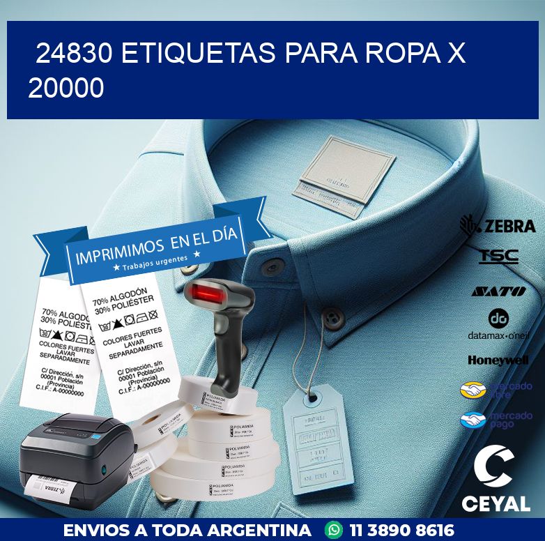 24830 ETIQUETAS PARA ROPA X 20000