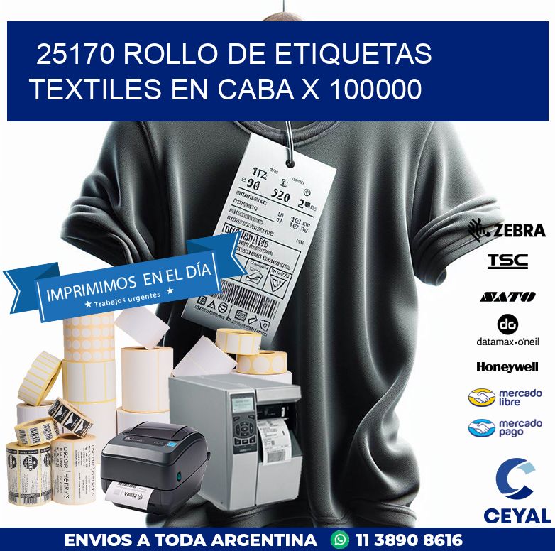 25170 ROLLO DE ETIQUETAS TEXTILES EN CABA X 100000