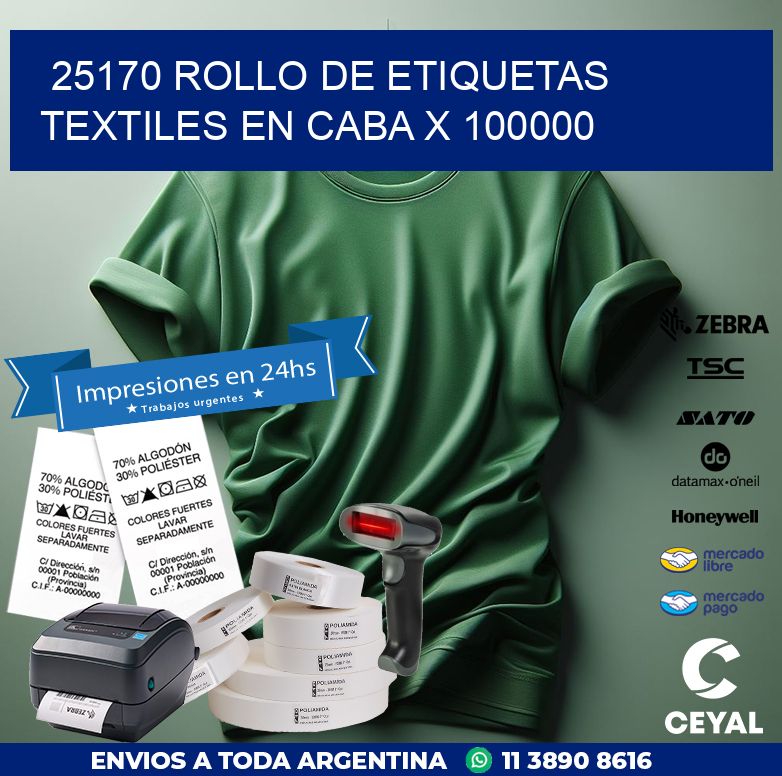 25170 ROLLO DE ETIQUETAS TEXTILES EN CABA X 100000