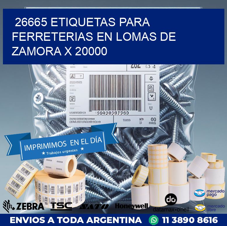 26665 ETIQUETAS PARA FERRETERIAS EN LOMAS DE ZAMORA X 20000