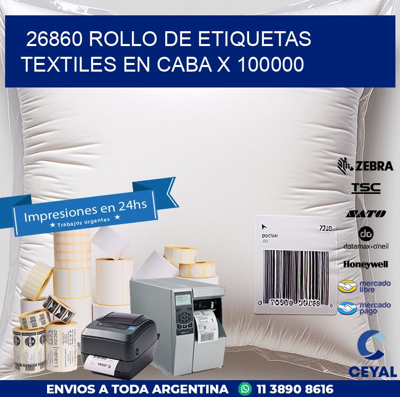 26860 ROLLO DE ETIQUETAS TEXTILES EN CABA X 100000