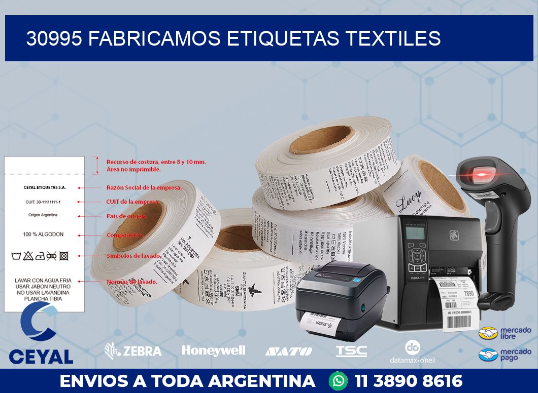 30995 FABRICAMOS ETIQUETAS TEXTILES
