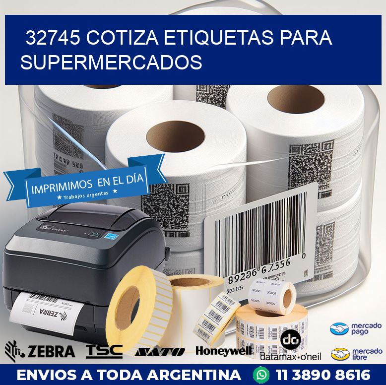 32745 COTIZA ETIQUETAS PARA SUPERMERCADOS