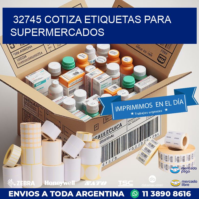 32745 COTIZA ETIQUETAS PARA SUPERMERCADOS