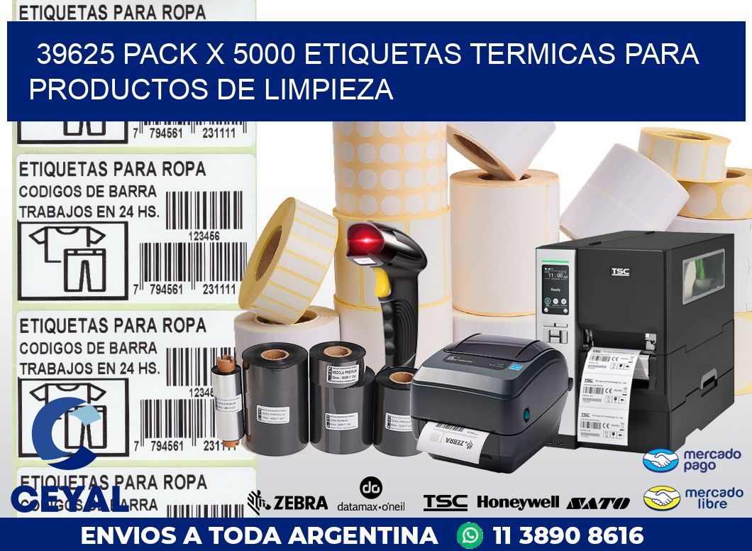 39625 PACK X 5000 ETIQUETAS TERMICAS PARA PRODUCTOS DE LIMPIEZA