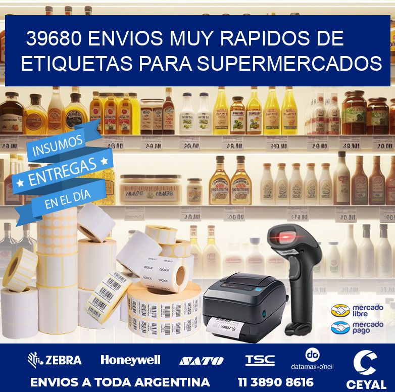 39680 ENVIOS MUY RAPIDOS DE ETIQUETAS PARA SUPERMERCADOS