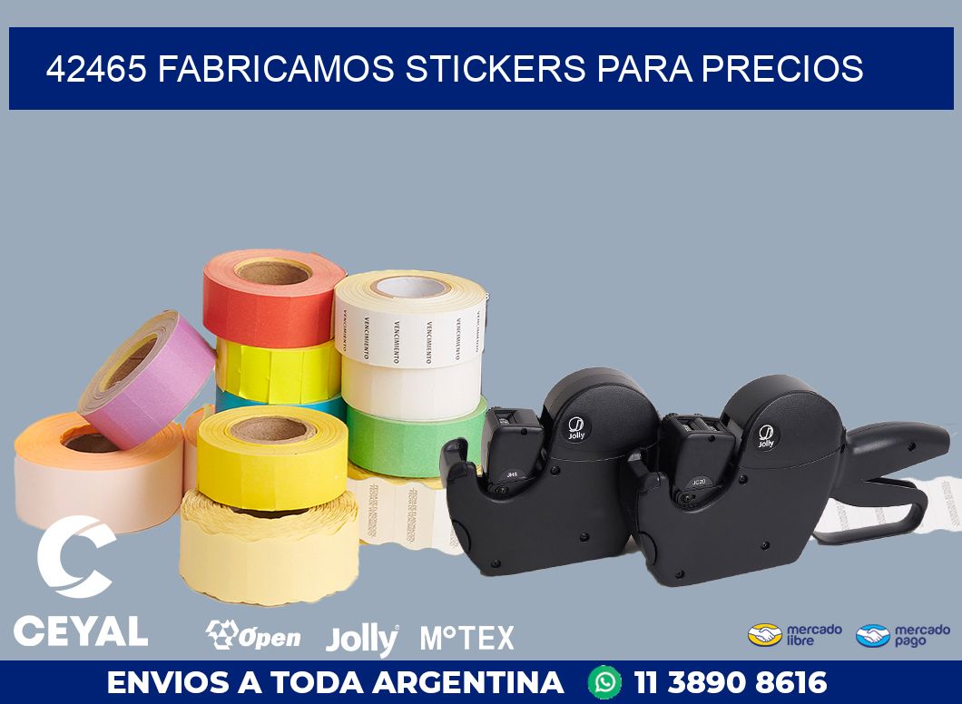 42465 FABRICAMOS STICKERS PARA PRECIOS