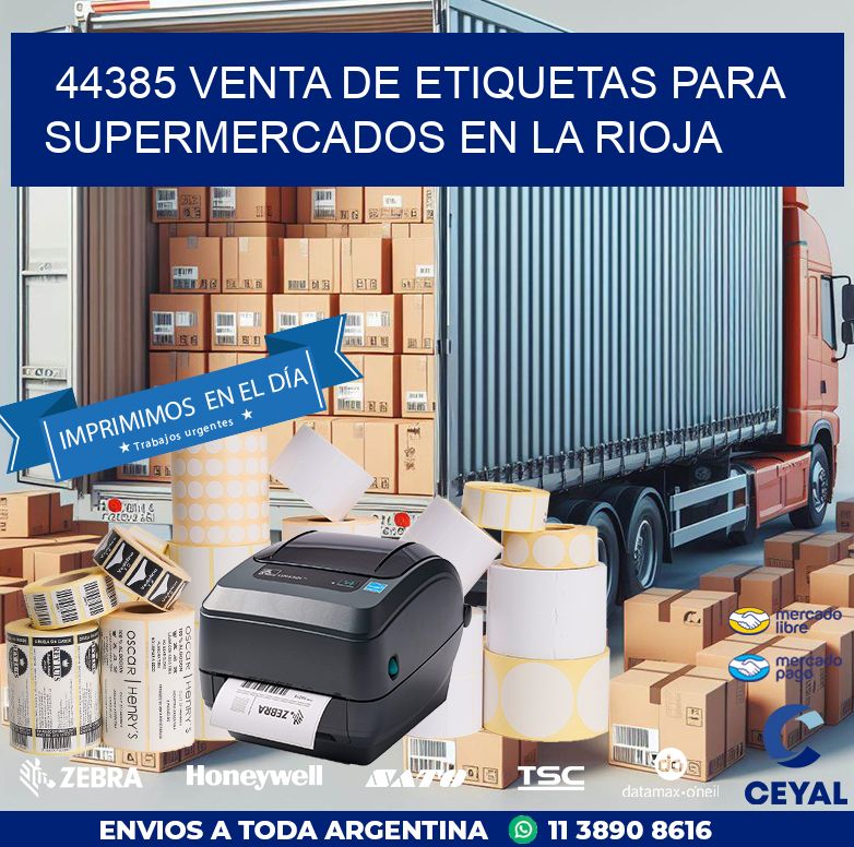 44385 VENTA DE ETIQUETAS PARA SUPERMERCADOS EN LA RIOJA