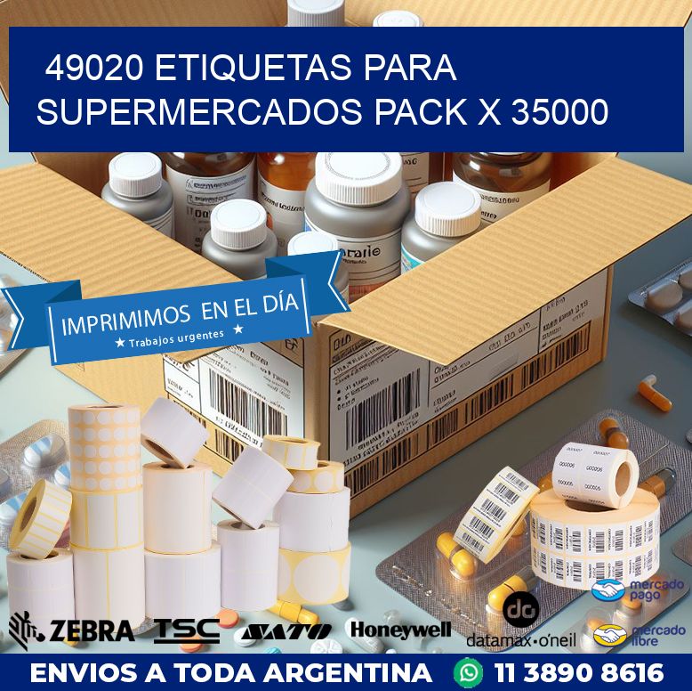 49020 ETIQUETAS PARA SUPERMERCADOS PACK X 35000