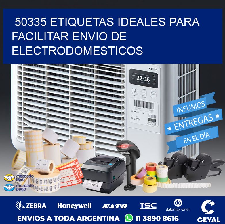 50335 ETIQUETAS IDEALES PARA FACILITAR ENVIO DE ELECTRODOMESTICOS