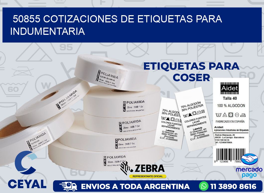 50855 COTIZACIONES DE ETIQUETAS PARA INDUMENTARIA