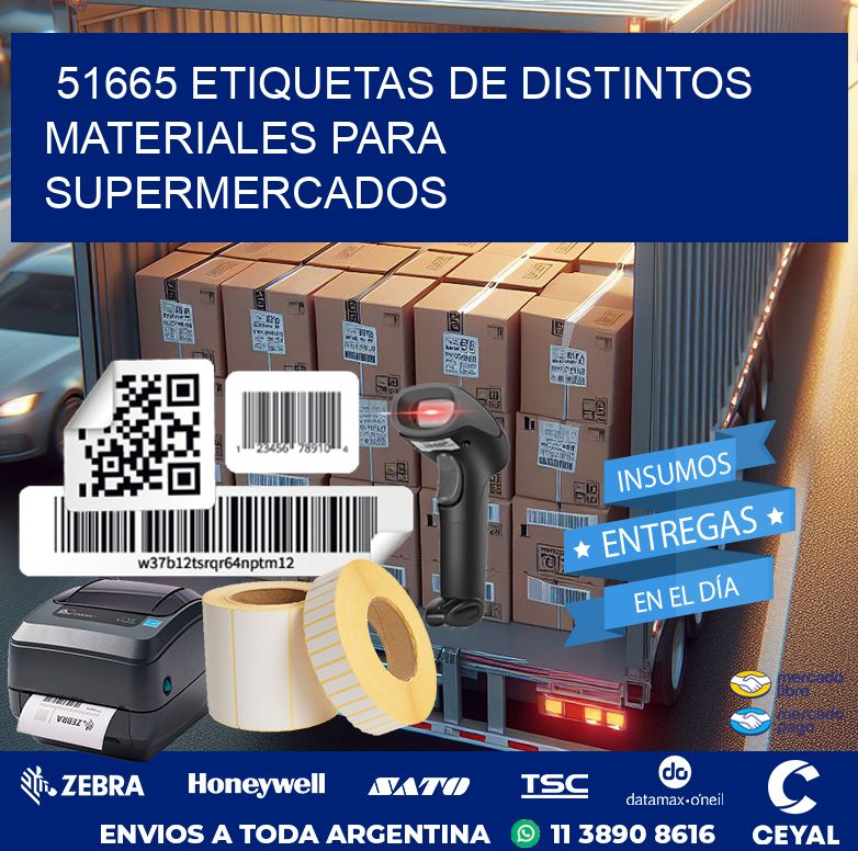 51665 ETIQUETAS DE DISTINTOS MATERIALES PARA SUPERMERCADOS