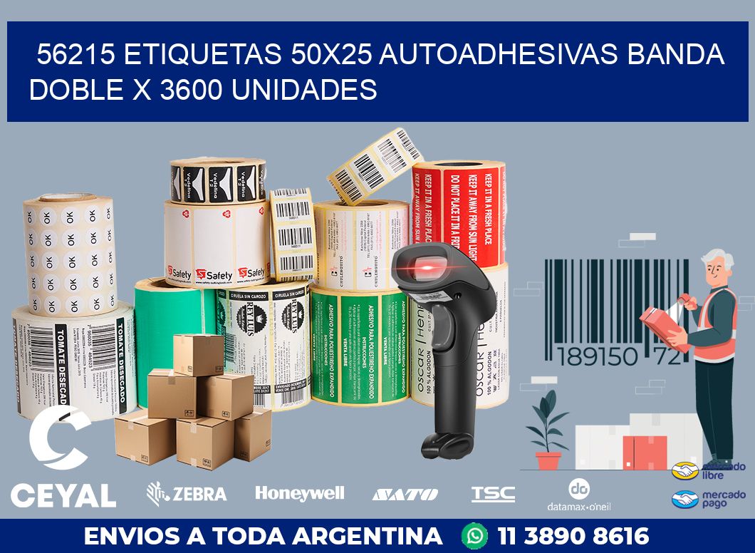 56215 ETIQUETAS 50X25 AUTOADHESIVAS BANDA DOBLE X 3600 UNIDADES