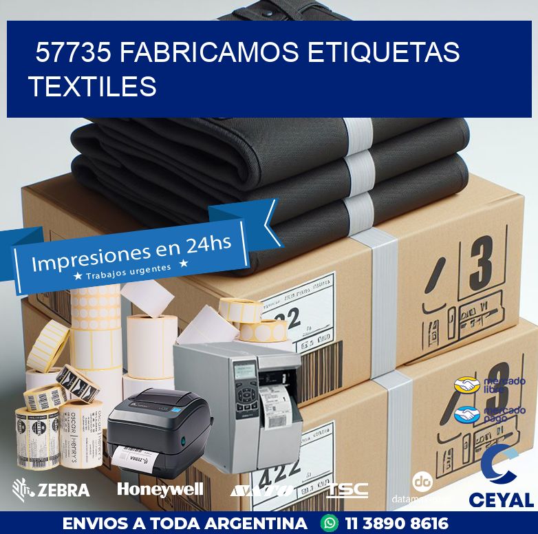 57735 FABRICAMOS ETIQUETAS TEXTILES