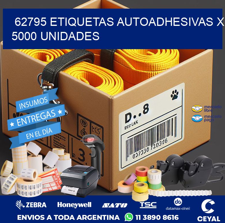 62795 ETIQUETAS AUTOADHESIVAS X 5000 UNIDADES