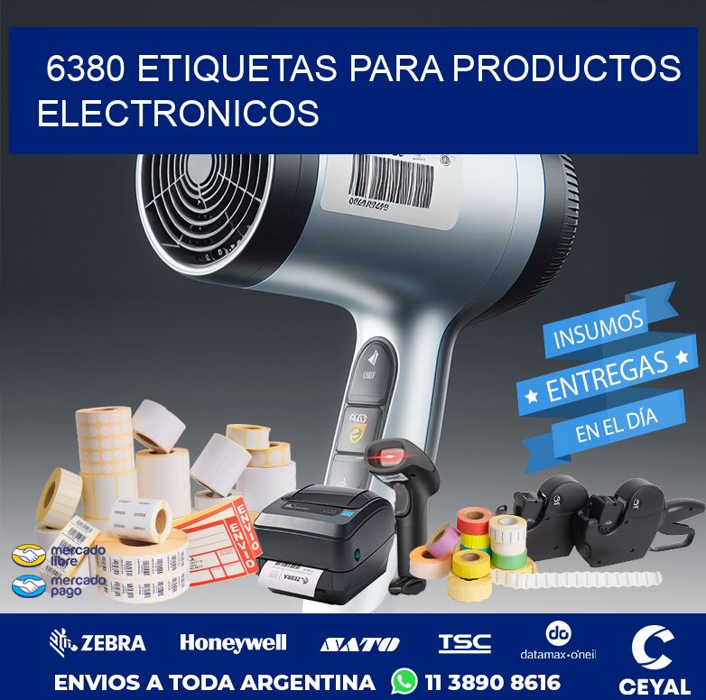 6380 ETIQUETAS PARA PRODUCTOS ELECTRONICOS